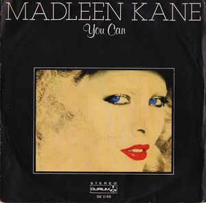 You Can - Vinile 7'' di Madleen Kane