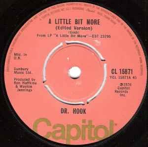 A Little Bit More - Vinile 7'' di Dr. Hook