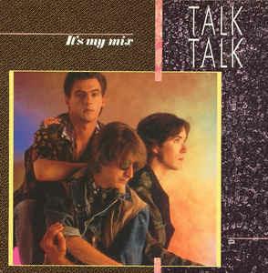 It's My Mix - Vinile LP di Talk Talk