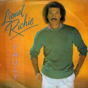 Truly - Vinile 7'' di Lionel Richie