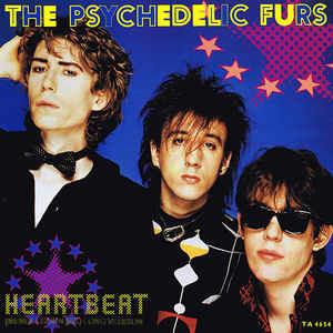 Heartbeat (Mendlesohn Mix) Long Version - Vinile LP di Psychedelic Furs