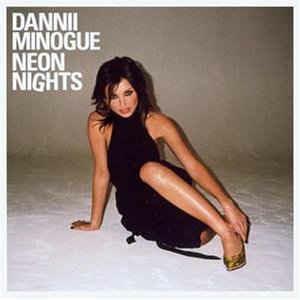 Neon Nights - CD Audio di Dannii Minogue