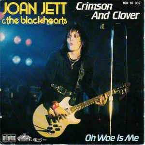 Crimson And Clover - Vinile 7'' di Joan Jett,Blackhearts