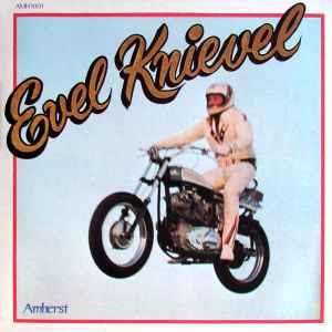 Evel Knievel - Vinile LP di Evel Knievel