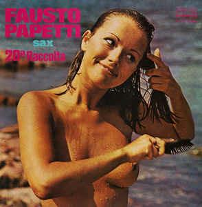 20ª Raccolta - Vinile LP di Fausto Papetti