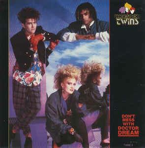 Don't Mess With Doctor Dream - Vinile 7'' di Thompson Twins