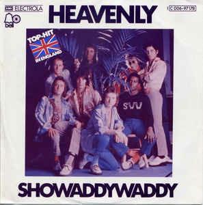 Heavenly - Vinile 7'' di Showaddywaddy