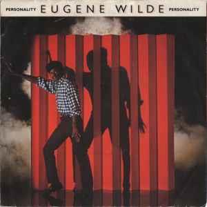 Personality - Vinile 7'' di Eugene Wilde