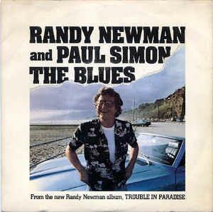 The Blues - Vinile 7'' di Paul Simon,Randy Newman
