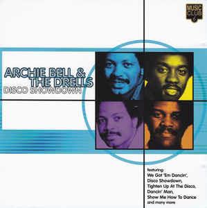 Disco Showdown - CD Audio di Archie Bell & the Drells