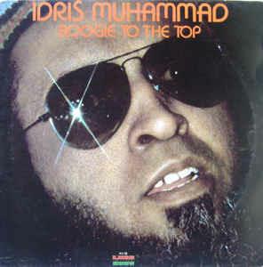 Boogie To The Top - Vinile LP di Idris Muhammad