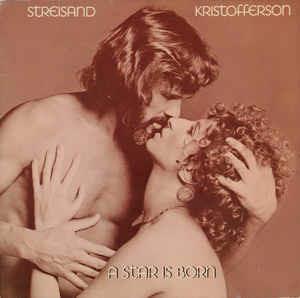 A Star Is Born - Vinile LP di Barbra Streisand,Kris Kristofferson