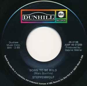 Born To Be Wild - Vinile 7'' di Steppenwolf