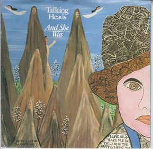 And She Was - Vinile 7'' di Talking Heads