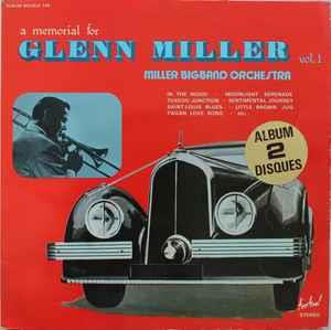 A Memorial For Glenn Miller Vol.1 - Vinile LP di Glenn Miller