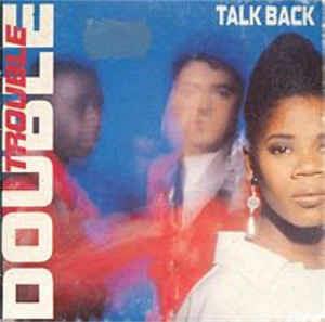 Talk Back - Vinile LP di Double Trouble