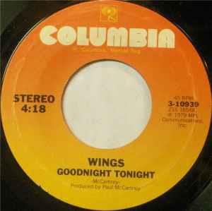 Goodnight Tonight - Vinile 7'' di Wings