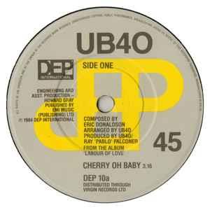 Cherry Oh Baby - Vinile 7'' di UB40