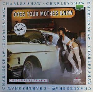 Does Your Mother Know? - Vinile LP di Charles Shaw