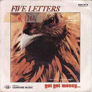 Got Got Money... - Vinile 7'' di Five Letters