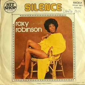 Silence / Movies - Vinile 7'' di Roxy Robinson
