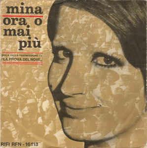 Ora O Mai Più - Vinile 7'' di Mina