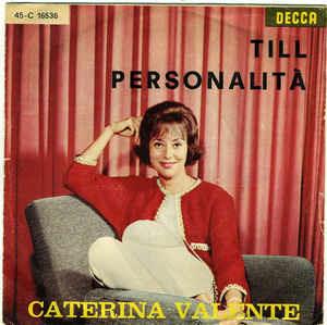 Till / Personalità - Vinile 7'' di Caterina Valente