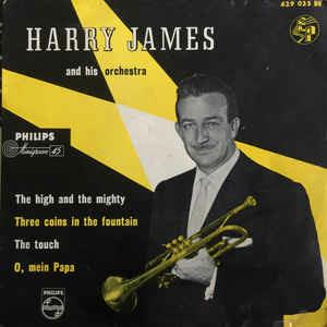 The High And The Mighty - Vinile 7'' di Harry James