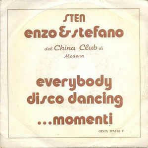 Everybody Disco Dancing / ...Momenti - Vinile 7'' di Enzo & Stefano