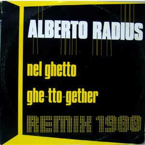 Nel Ghetto (Remix 1988) - Vinile LP di Alberto Radius