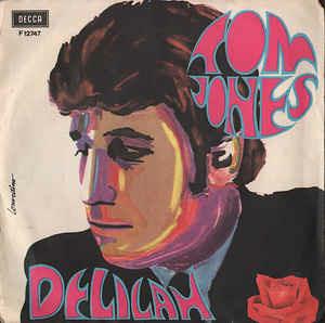 Delilah - Vinile 7'' di Tom Jones
