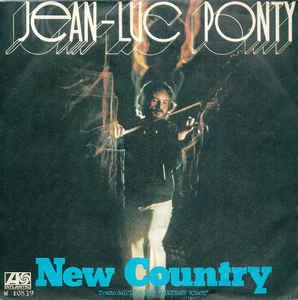 New Country - Vinile 7'' di Jean-Luc Ponty