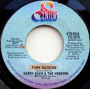 Garry Davis & The Vendors: Funk Machine / Your Special Baby - Vinile 7''