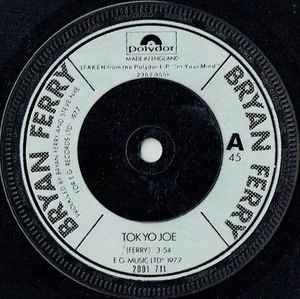 Tokyo Joe - Vinile 7'' di Bryan Ferry