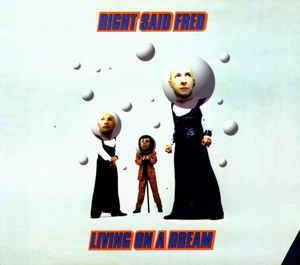 Living On A Dream - Vinile LP di Right Said Fred