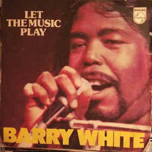 Let The Music Play - Vinile 7'' di Barry White