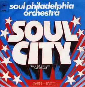 Soul Philadelphia Orchestra: Soul City - Vinile 7''