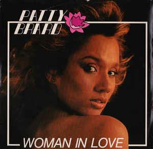 Woman In Love - Vinile 7'' di Patty Brard