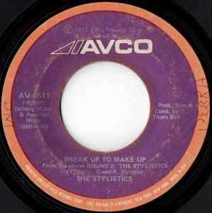 Break Up To Make Up / You And Me - Vinile 7'' di Stylistics