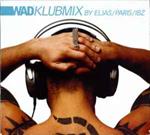 Wad Klubmix