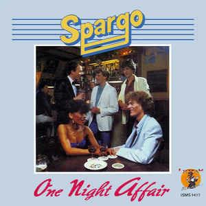 One Night Affair - Vinile 7'' di Spargo