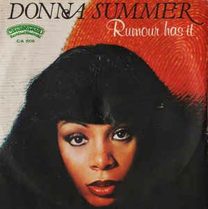 Rumour Has It - Vinile 7'' di Donna Summer