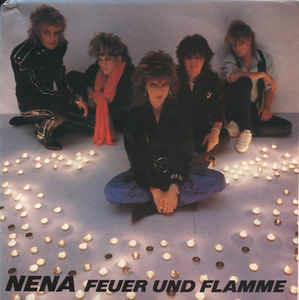 Feuer Und Flamme - Vinile 7'' di Nena