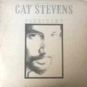 Foreigner - Vinile LP di Cat Stevens