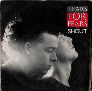 Shout - Vinile 7'' di Tears for Fears