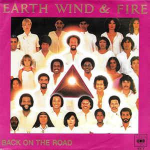 Back On The Road - Vinile 7'' di Earth Wind & Fire