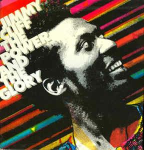 The Power And The Glory - Vinile LP di Jimmy Cliff