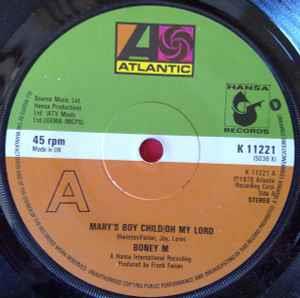 Mary's Boy Child / Oh My Lord - Vinile 7'' di Boney M.