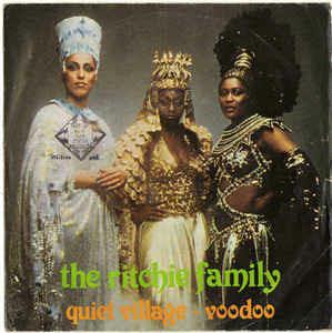 Quiet Village / Voodoo - Vinile 7'' di Ritchie Family