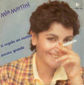 Ti Regalo Un Sorriso / Ancora Grande - Vinile 7'' di Mia Martini